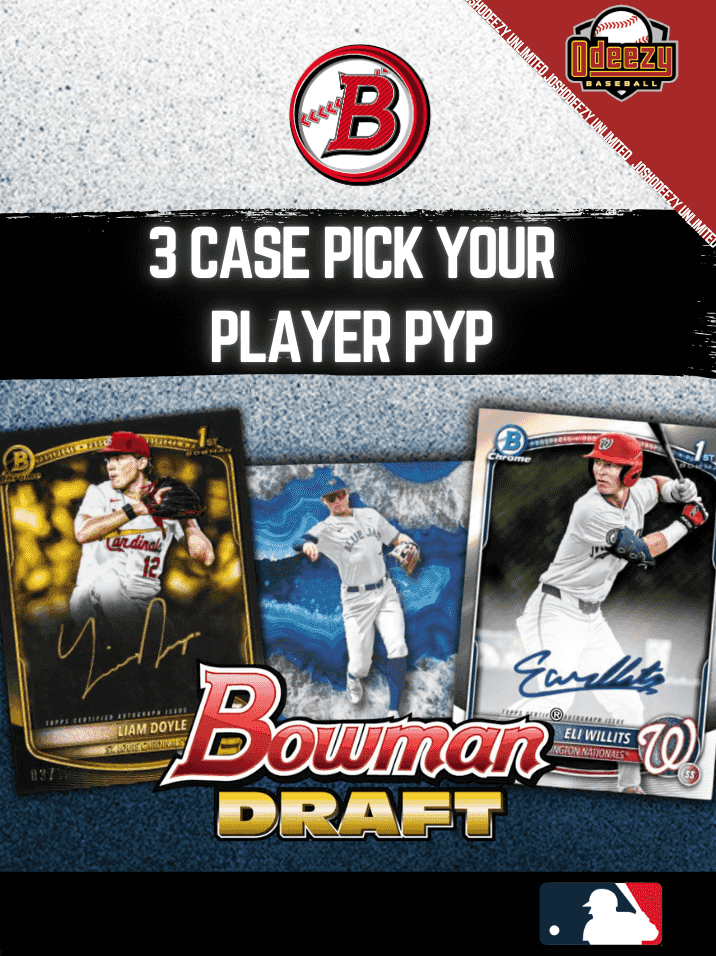 2025 Bowman Draft Baseball Pick Your Player --- 20 Boxes: X1 Jumbo + X1 Super Jumbo + X1 Delight --- X3 Case PYP #407