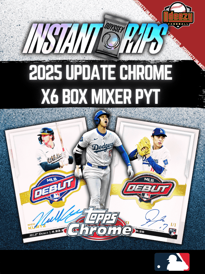 2025 Topps Chrome Update Mixer --- Update Jumbo, Update Sapphire, Tier One, Stadium Club, Logofractor --- X6 Box PYT #465