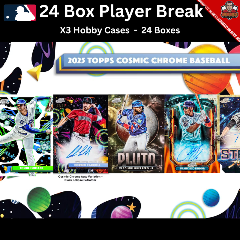 2025 Topps Cosmic Chrome Player Break 24 Box 3 Case Break 1664 (AUCTIONS CLOSING)