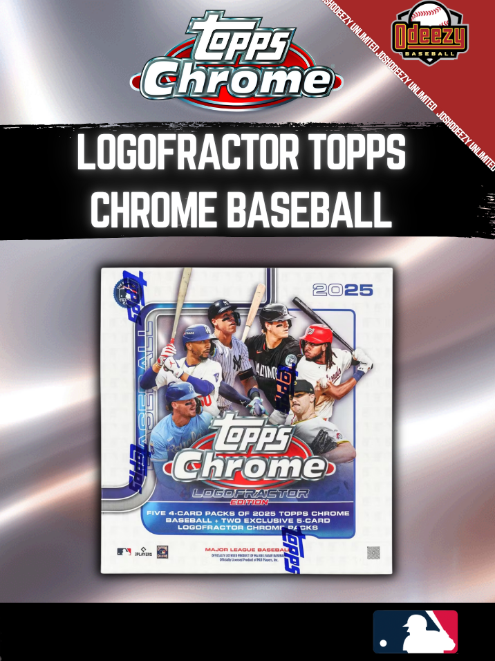 2025 Topps Chrome Logofractor Edition Case Break --- X20 Box PYT 333